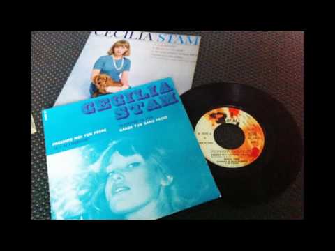 CECILIA STAM , Presente moi ton Frere (  Oldies woman RARE )