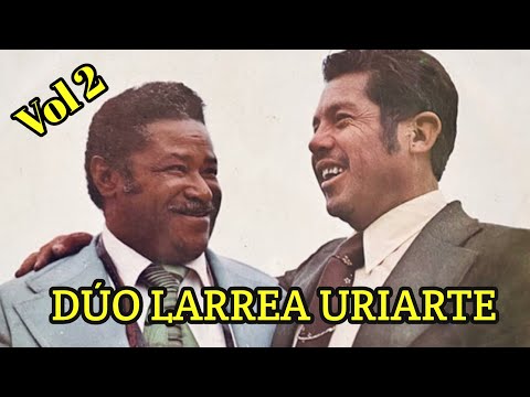 DÚO LARREA URIARTE - Mix vol. 2