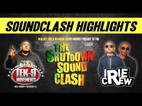 Shutdown Sound Clash Highlights - Irie Crew (FRA) vs TEK 9 Movement (US)