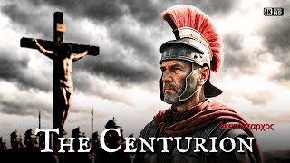 Who Was the Centurion at the Cross? (Series: Forgotten Disciples)