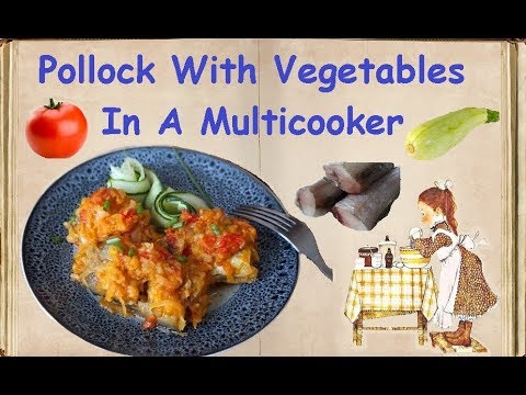 Pollock With Vegetables In A Multicooker / Book of recipes / Bon Appetit