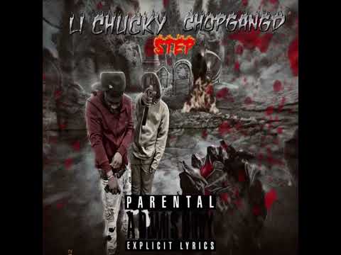 Li Chucky-Step Ft Chopgang d