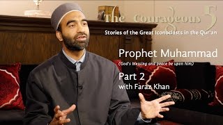 Video: Prophet Muhammad - Faraz Khan 2/2