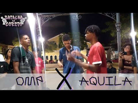 (🔥🔥DE ARREPIAR🔥🔥) O.M.P vs AQUILA | PRIMEIRA FASE