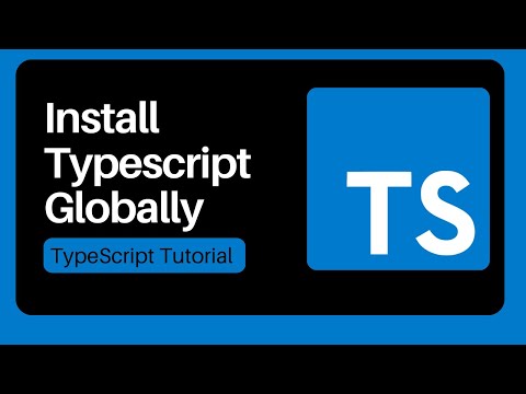 01 Install Typescript Globally TypeScript Tutorial for Beginners