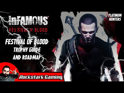 inFAMOUS Festival of Blood Trophy Guide (100% Trophy Completion) | PLATINUM HUNTERS NG+