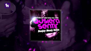 Albert Novo &. Latin Fusion Feat. C-Milo - Quisiera Sentir (Deejay Monty Remix)