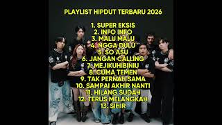 Download lagu SUPER EKSIS PLAYLIST HIPDUT TERBARU 2026 mp3