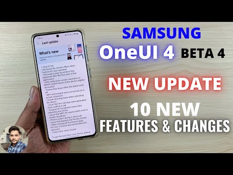 Samsung OneUI 4 Beta 4 Update : 10 New Features & Changes