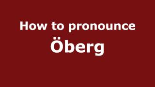 How to pronounce &ouml;berg