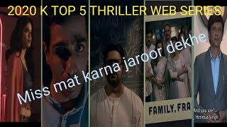 Top 5 Bollywood Thriller Web Series of 2020