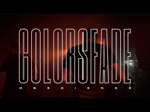 COLORSFADE - Obedience (official video)