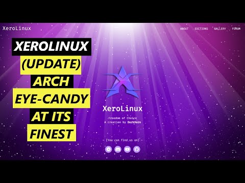 XeroLinux OS (UPDATE) - Arch Eye-Candy At Its Finest | Lightweight & Fast
