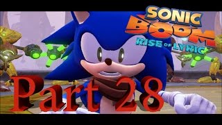 Let's Play Sonic Boom: Rise of Lyric - Part 28 - Sonic's Death