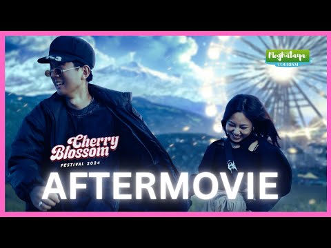 Shillong Cherry Blossom Festival 2024 - Aftermovie