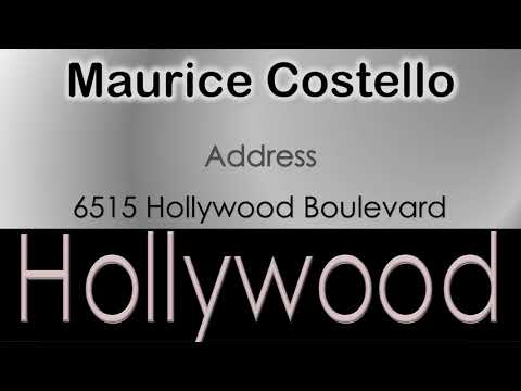 Maurice Costello   How to pronounce Maurice Costello Hollywood Actor from 6515 Hollywood Boulevard?