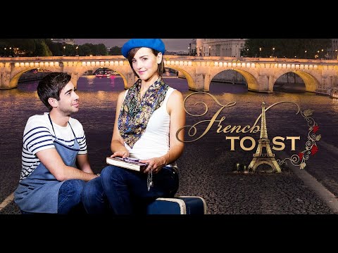 Dica de filme: French Toast – Uma aventura romântica em Paris - Paris Sempre Paris