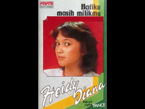 HATIKU MASIH MILIKMU, HEIDY DIANA
