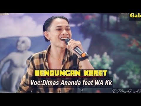 BENDUNGAN KARET || WA KANCIL_KOSLET FEAT DIMAS ANANDA || SANDIWARA LINGGA BUANA