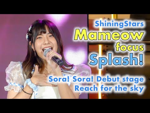 ShiningStars (Mameow focus) - Splash! [2021.12.11 Sora! Sora! Debut Stage - Reach for the Sky] 4K