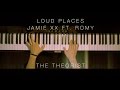 Jamie xx ft. Romy - Loud Places (The Theorist ...