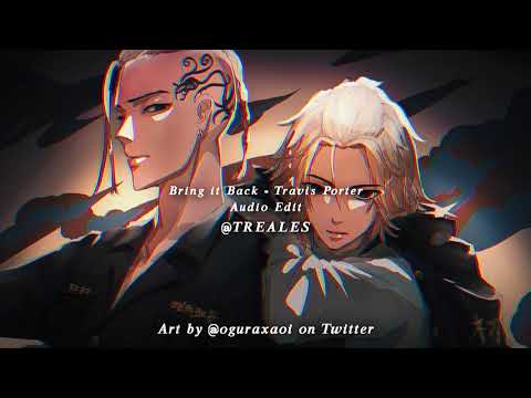 Bring it Back | Audio Edit (requested) extended version