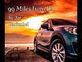 99 Miles From LA by Art Garfunkel