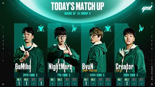 [2024 GSL Season 1] Ro.16 | Группа C: GuMiho, ByuN, Creator, Nightmare