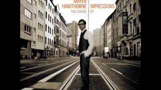 Mayer Hawthorne - Don&#39;t Turn The Lights On