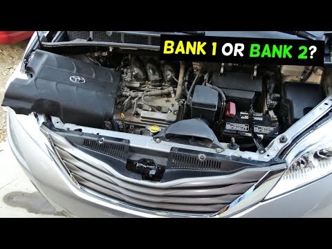 WHICH SIDE IS BANK 1 AND BANK 2 TOYOTA SIENNA 3.5 v6 engine