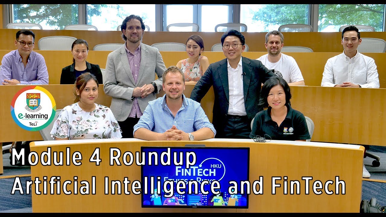 FinTech Ethic and Risks - Module 4 Roundup: AI and FinTech