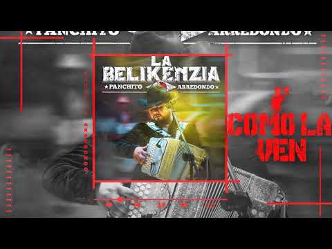 Y COMO LA VEN - PANCHITO ARREDONDO FT BANDA CULIACANCITO "ESTRENO" 2021 EN VIVO