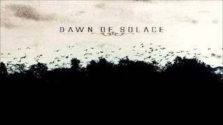 Dawn Of Solace - I Am Chaos , I Am Destruction