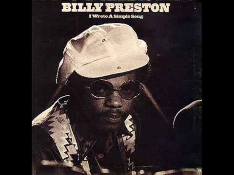 I Wrote a Simple Song - Billy Preston