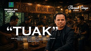 Download lagu DOMPAK SINAGA - TUAK mp3