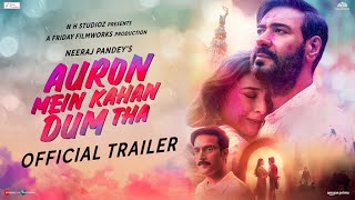 Auron Mein Kahan Dum Tha (2024)
