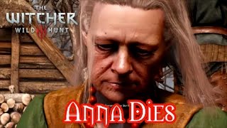 The Witcher 3- Bloody Baron&#39;s Wife, Anna Dies