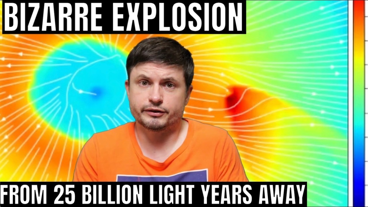 Explosion from 25 Billion Light Years Away Was Really Bizarre