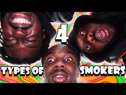 4 TYPES OF SMOKERS!
