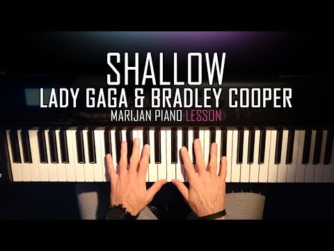 How To Play: Lady Gaga & Bradley Cooper - Shallow | Piano Tutorial Lesson + Sheets