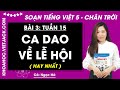 Giải sgk Tiếng Việt lớp 5 Bài 3: Ca dao về lễ hội
