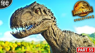 Finally Unlock Tyrannosaurus Rex 😍🥰 : Jurassic World Evolution 2 : अभी मजा आयेगा : Part 55 [ Hindi ]
