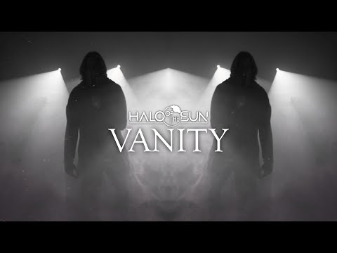 Halo of the Sun - Vanity