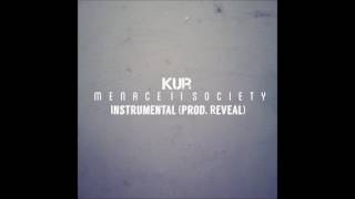 Kur - Menace II Society Instrumental (prod. by reveal)