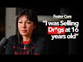 Neglect & Abuse Led Her to Broken Foster Care System