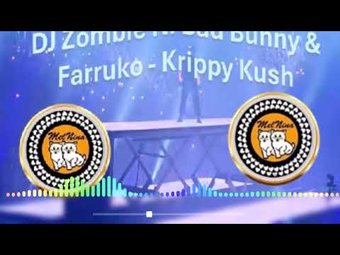 DJ Zombie ft  Bad Bunny & Farruko   Krippy Kush    MN2