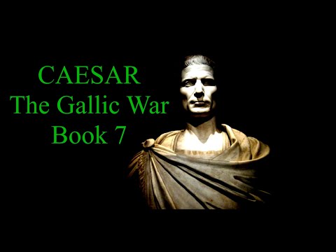 Julius Caesar's Commentaries on the Gallic War - Book 7