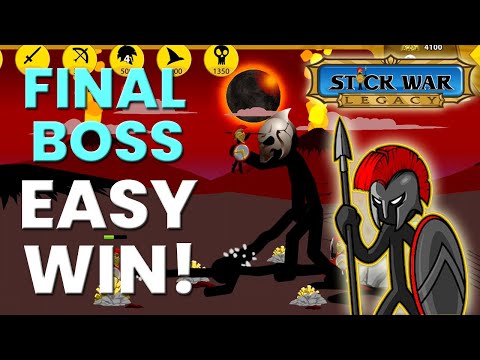 Stick War: Legacy INSANE Easy Win vs Final Boss - Last Stand