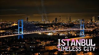 preview picture of video 'İstanbul Timeless City (HD)'