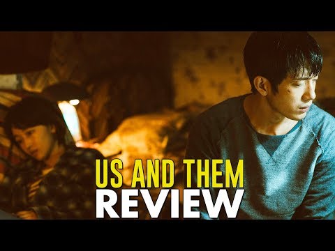 Letting Go of Love? - US AND THEM (2018) Review [Asian Cinema Season 2]